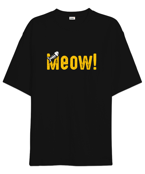 Tisho - Cat Meow - Miyav Siyah Oversize Unisex Tişört