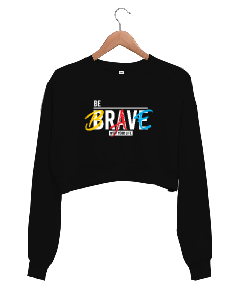 Tisho - Cesur Ol - Be Brave Siyah Kadın Crop Sweatshirt