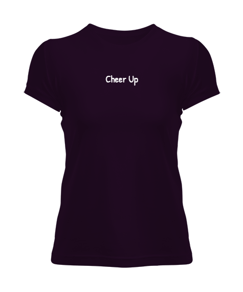 Cheer Up Kadın Tişört