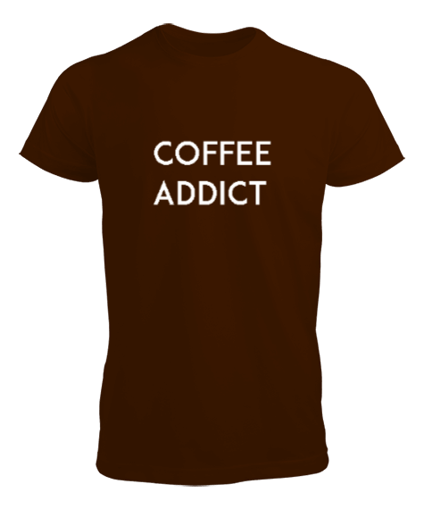 Tisho - Coffee Addict Kahverengi TiNCiR Erkek Tişört