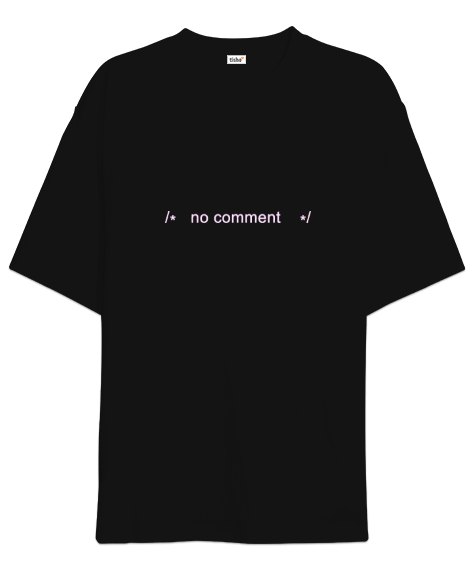 Tisho - comment Oversize Unisex Tişört