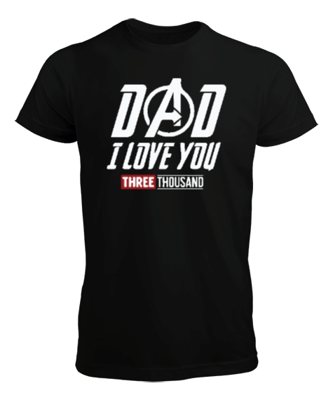 Tisho - Dad I Love You Three Thousand, Avengers Erkek Tişört