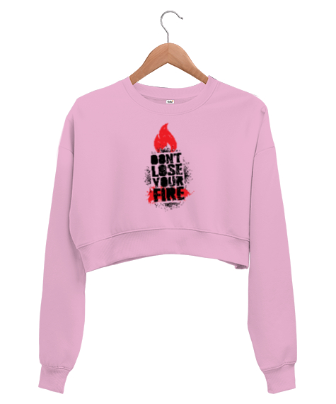 Tisho - Dont Lose Fire - Ateşini Kaybetme Pembe Kadın Crop Sweatshirt
