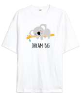 Dream Big - Uyuyan Sevimli Koala Beyaz Oversize Unisex Tişört - Tisho
