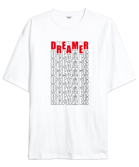 Tisho - Dreamer - Hayalperest Beyaz Oversize Unisex Tişört