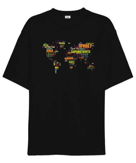 Tisho - Dünya Dilleri Selam - Merhaba Siyah Oversize Unisex Tişört