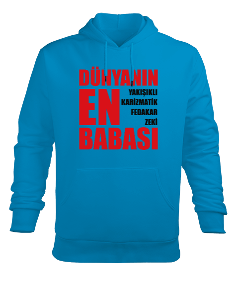 Tisho - Dünyanın En Yakışıklı Karizmatik Fedakar Zeki Babası Erkek Kapüşonlu Hoodie Sweatshirt