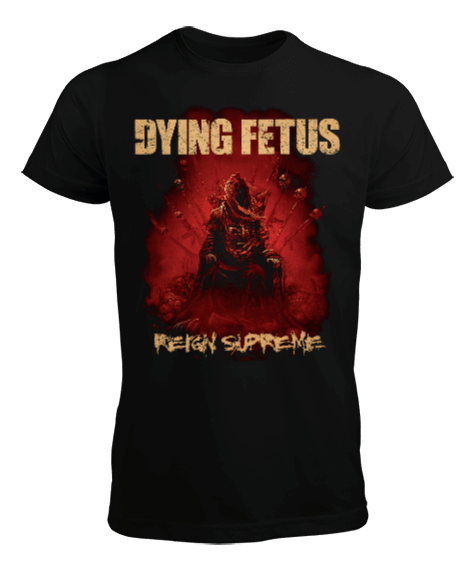 Dying Fetus Reign Supreme Erkek Tişört
