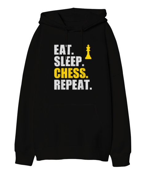 Tisho - Eat Sleep Chess Repeat Tasarım Baskılı Siyah Oversize Unisex Kapüşonlu Sweatshirt