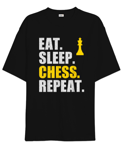 Tisho - Eat Sleep Chess Repeat Tasarım Baskılı Siyah Oversize Unisex Tişört