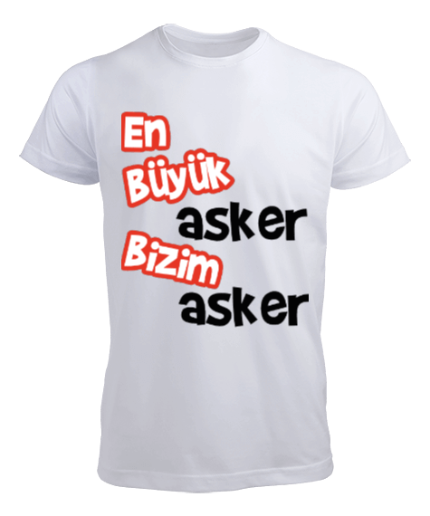 Tisho - En büyük asker bizim asker yazılı Erkek Tişört