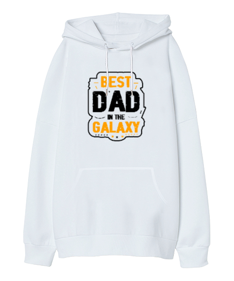 Tisho - En iyi Baba - Best Dad In Galaxy Beyaz Oversize Unisex Kapüşonlu Sweatshirt