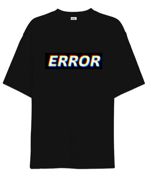 Tisho - Error Oversize Unisex Tişört