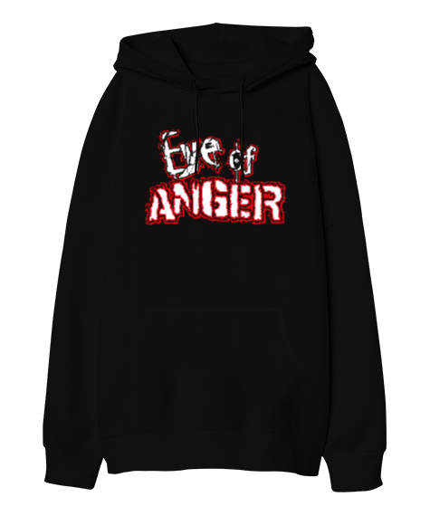 Tisho - Eye Of Anger - Öfke Gözü Siyah Oversize Unisex Kapüşonlu Sweatshirt