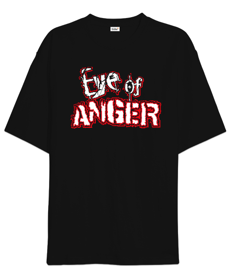 Tisho - Eye Of Anger - Öfke Gözü Siyah Oversize Unisex Tişört