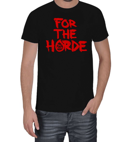 For The Horde T-Shirt Erkek Tişört