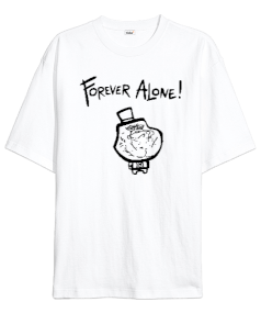 Tisho - Forever Alone Beyaz Oversize Unisex Tişört