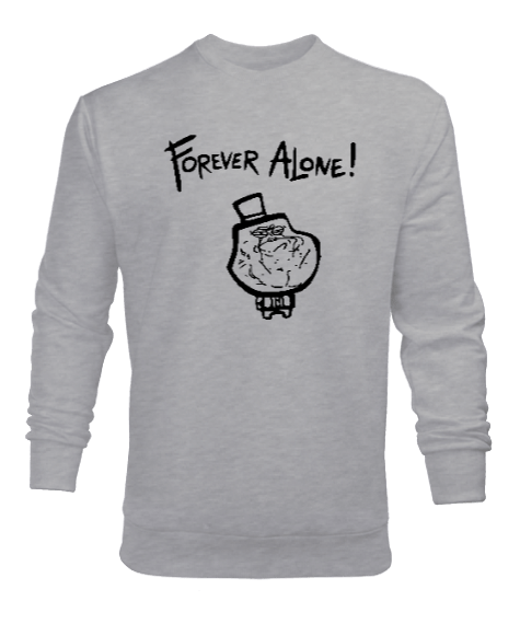 Tisho - Forever Alone Gri Erkek Sweatshirt