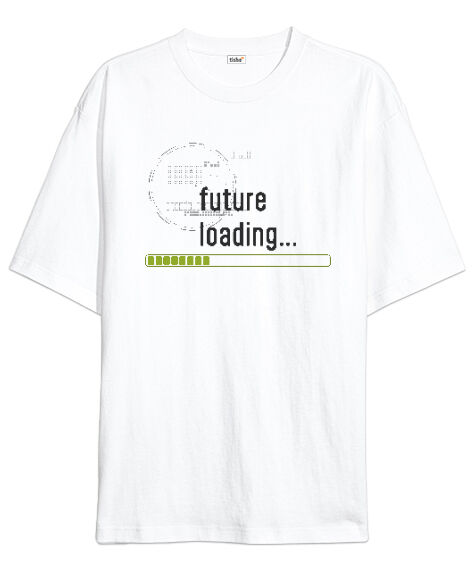 Tisho - Future Loading Beyaz Oversize Unisex Tişört