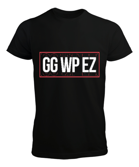 Tisho - GG WP EZ Gamer Edition Baskılı Siyah Erkek Tişört