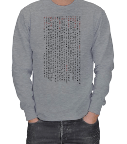 GÖKTÜRKÇE ORHUN YAZITLARINDAN ALINTILAR YAZILI ERKEK SWEATSHIRT - Tisho