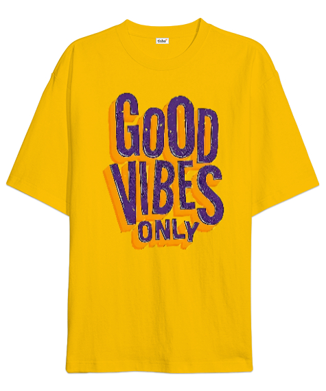 Tisho - Good Vibes Only Sarı Oversize Unisex Tişört