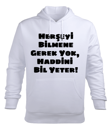 Tisho - Haddini Bil Yeter Erkek Kapüşonlu Hoodie Sweatshirt