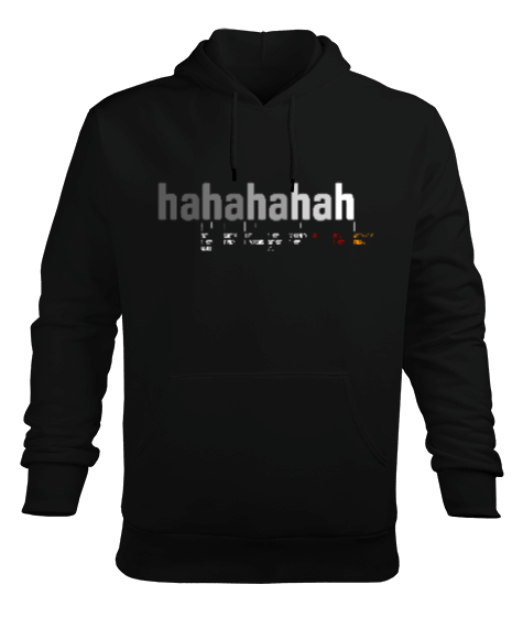 Tisho - hahahahah - Kahkaha Değerleri- Siyah Erkek Kapüşonlu Hoodie Sweatshirt