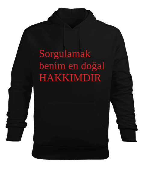 Tisho - Haklarınızı savunun Erkek Kapüşonlu Hoodie Sweatshirt