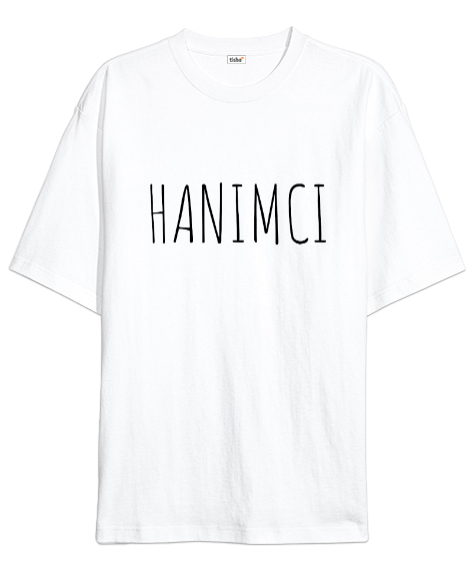 Tisho - HANIMCI Beyaz Oversize Unisex Tişört