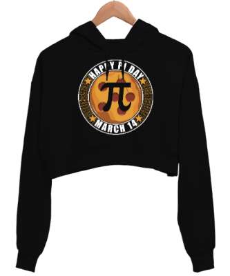 Happy Pi Day 14 Mart Siyah Kadın Crop Hoodie Kapüşonlu Sweatshirt - Tisho
