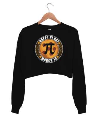 Happy Pi Day 14 Mart Siyah Kadın Crop Sweatshirt - Tisho