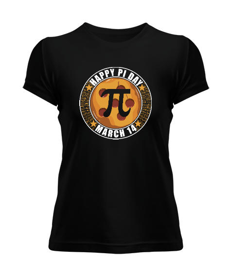 Tisho - Happy Pi Day 14 Mart Siyah Kadın Tişört
