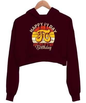 Happy Pi Day Bordo Kadın Crop Hoodie Kapüşonlu Sweatshirt - Tisho