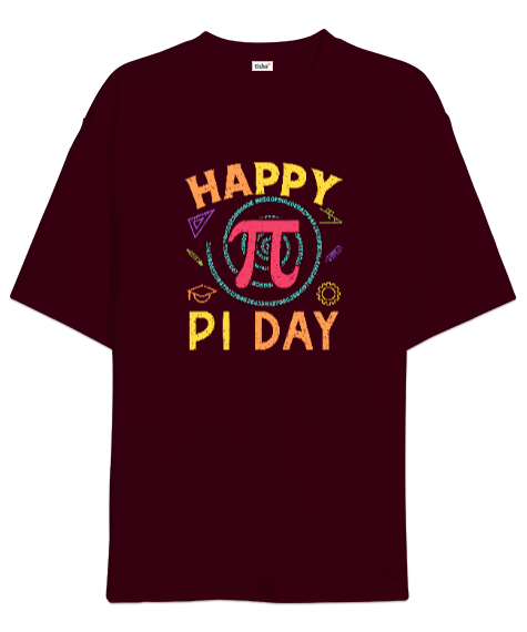 Tisho - Happy Pi Day - Pi Sayısı V3 Bordo Oversize Unisex Tişört