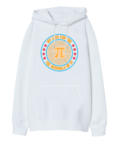 Tisho - Happy Pi Day - Pi Sayısı V4 Beyaz Oversize Unisex Kapüşonlu Sweatshirt