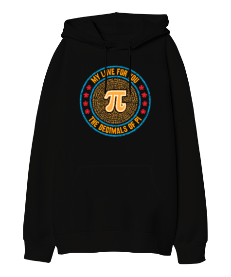 Tisho - Happy Pi Day - Pi Sayısı V4 Siyah Oversize Unisex Kapüşonlu Sweatshirt