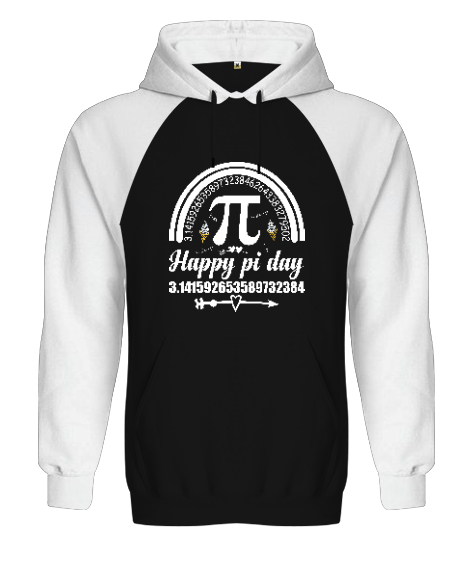 Tisho - Happy Pi Day Siyah/Beyaz Orjinal Reglan Hoodie Unisex Sweatshirt