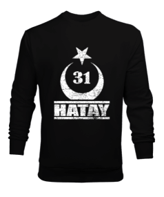 hatay, hatay şehir,Türkiye,Türkiye bayrağı. Erkek Sweatshirt - Tisho
