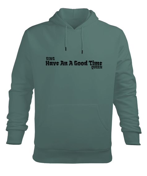 Tisho - Have An A Good Time Erkek Kapüşonlu Hoodie Sweatshirt