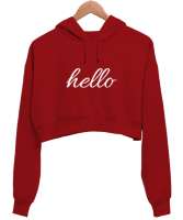 HELLO Kırmızı Kadın Crop Hoodie Kapüşonlu Sweatshirt - Tisho