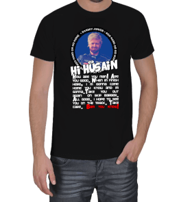 Tisho - Hi Husain Erkek Tişört
