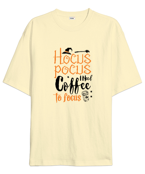 Tisho - Hocus Pocus Coffee - Hokus Pokus Kahve Krem Oversize Unisex Tişört