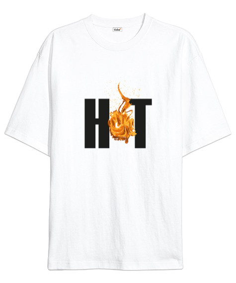 Tisho - Hot- Alev, Sıcak Beyaz Oversize Unisex Tişört