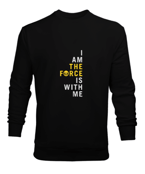 Tisho - I am the Force Force is with Me Baskılı Siyah Erkek Sweatshirt