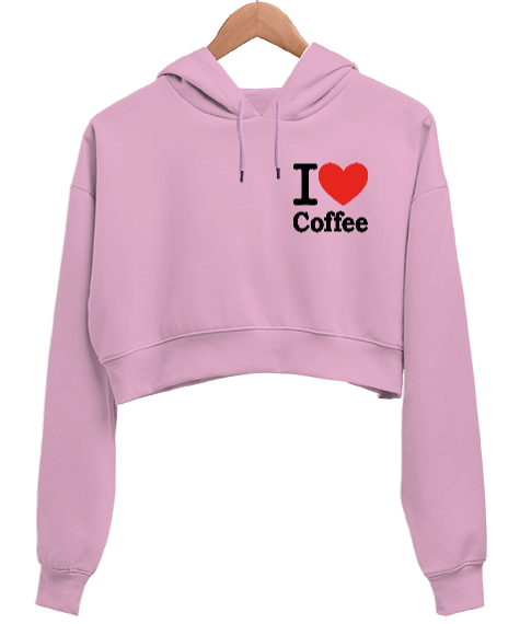 Tisho - I love coffee Kadın Crop Hoodie Kapüşonlu Sweatshirt