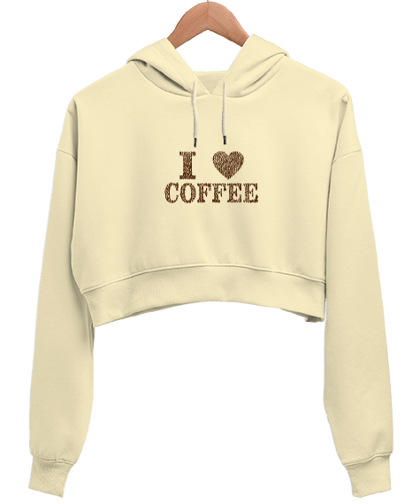 Tisho - I Love Coffee Krem Kadın Crop Hoodie Kapüşonlu Sweatshirt