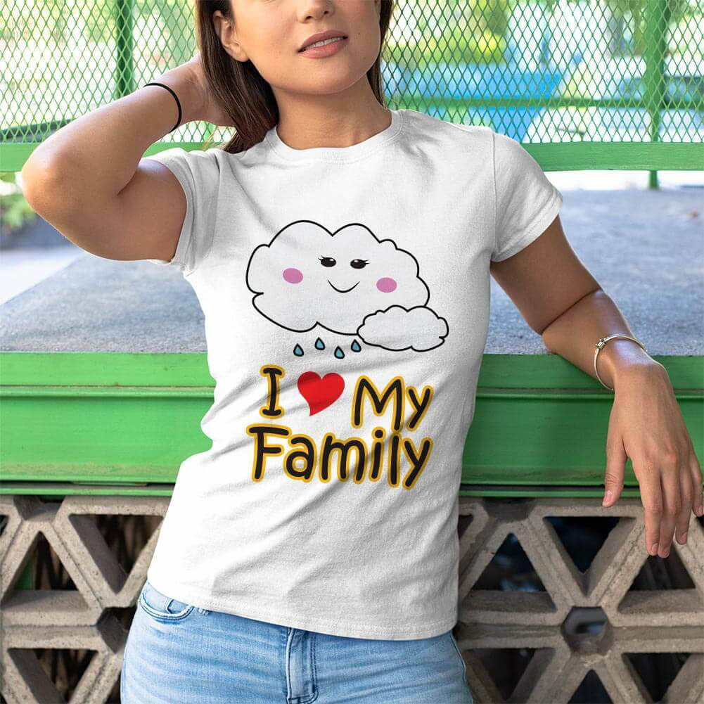 I Love My Family Kadın Kısa Kol Tişört - Tekli Kombin