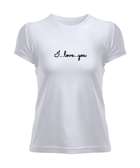 Tisho - I love you tasarımı. Kadın Tişört