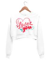 I Love You Yazılı Kalp Baskılı Beyaz Kadın Crop Sweatshirt - Tisho